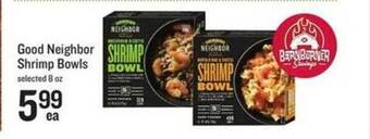 Lowes Foods Good neighbor shrimp bowls offer