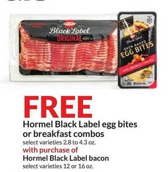 Hy-Vee Hormel black label egg bites or breakfast combos offer