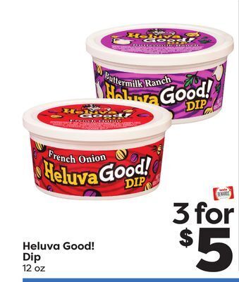 Weis Markets Heluva good! dip offer