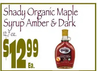 Wild By Nature Shady organic maple syrup amber & dark offer