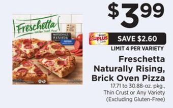 ShopRite Naturally rising, brick oven pizza offer