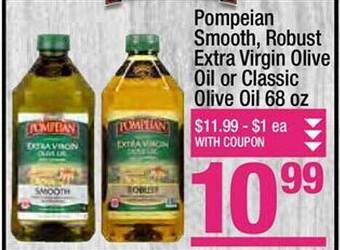Super King Markets Pompeian smooth, robust extra virgin olive oil or classic olive oil offer