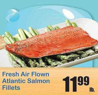 Times Supermarkets Fresh air flown atlantic salmon fillets offer
