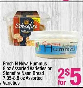 Super King Markets Fresh n nova hummus or stonefire naan bread offer