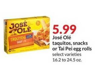Hy-Vee José olé taquitos, snacks or tai pei egg rolls offer