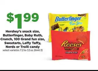 Hy-Vee Hershey's snack size, butterfinger, baby ruth, crunch, 100 grand fun size, sweetarts, laffy taffy, nerds or trolli candy offer