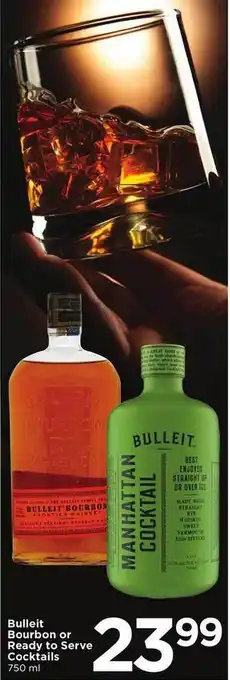 Cub Foods Bulleit bourbon or ready to serve cocktails offer
