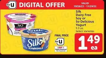 Safeway Silk dairy free soy or so delicious yogurt offer