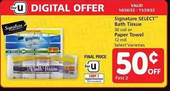 Safeway Signature select bath tissue or paper towel offer