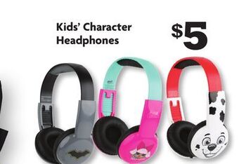 Family Dollar Kids' character headphones offer