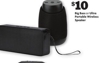 Family Dollar Big bass or ultra portable wireless speaker offer