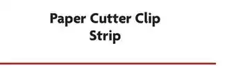 Family Dollar Paper cutter clip strip offer
