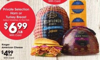 Kroger Private Selection Ham or Turkey Breast offer