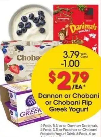 Kroger Dannon or Chobani or Chobani Flip Greek Yogurt offer