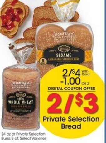 Kroger Private Selection Bread offer
