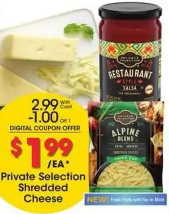 Kroger Private Selection Shreded Cheese offer