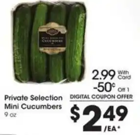 Kroger Private Selection Mini Cucumbers 9 oz offer