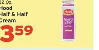 Hannaford Hood half & half cream offer