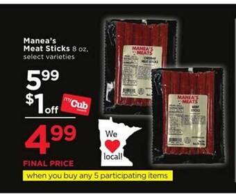 Cub Foods Manea's meat sticks offer