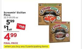 Cub Foods Screamin' sicilian pizza offer