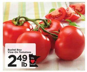 Cub Foods Bushel boy vine-on tomatoes offer