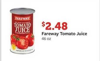 Fareway Fareway tomato juice offer