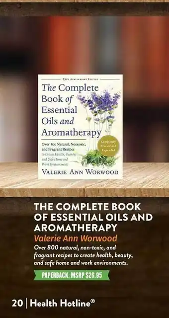 Natural Grocers The complete book of essential oils and aromatherapy offer