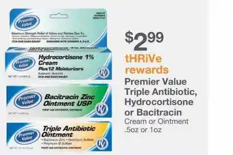 Kinney Drugs Premier value triple antibiotic, hydrocortisone or bacitracin offer