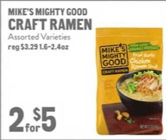 New Seasons Market Mike's mighty good craft ramen offer