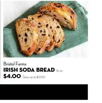 Bristol Farms Bristol Farms Irish Soda Bread offer