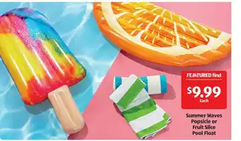 Aldi Summer Waves Popsicle Or Fruit Slice Pool Float offer