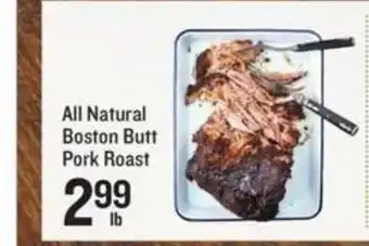 Lowes Foods All Natural Boston Butt Pork Roast offer