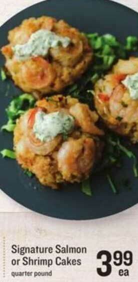 Lowes Foods Signature Salmon Or Shrimp Cakes offer