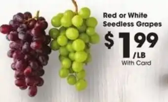 Kroger Red or White Seedless Grapes offer