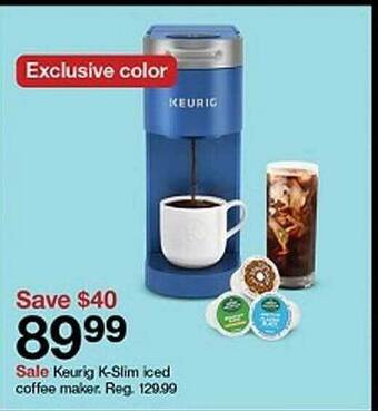 Target Keurig k-slim iced coffee maker. offer