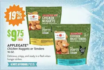 Natural Grocers Applegate chicken nuggets or tenders offer