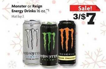Family Dollar Monster or reign energy drinks offer