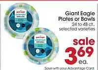 Giant Eagle Giant eagle plates or bowls offer