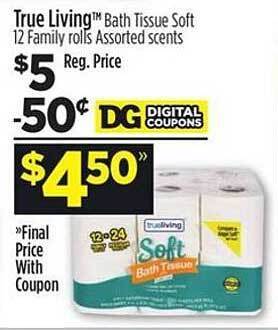 Dollar General True living bath tissue soft 12 family rolls assorted scents offer