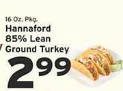 Hannaford Hannaford 85% lean ground turkey offer