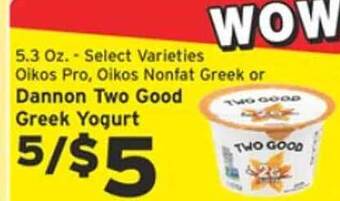 Hannaford Dannon two good greek yogurt offer