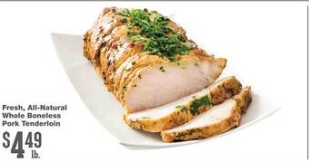 Forest Hills Food Fresh all-natural whole boneless pork tenderloin offer