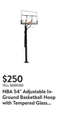 Walmart Nba 54" adjustable in-ground basketball hoop with tempered glass backboard offer