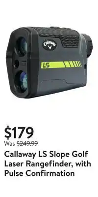Walmart Callaway ls slope golf laser rangefinder, with pulse confirmation offer