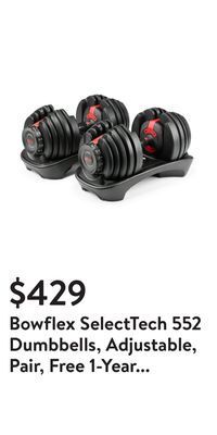 Walmart Bowflex selecttech 552 dumbbells, adjustable, pair, free 1-year jrny membership offer