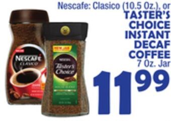 Bravo Supermarkets Nescafe taster's choice instant decaf coffee offer