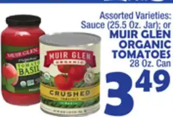 Bravo Supermarkets Muir glen organic tomatoes 28 oz. can offer