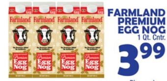 Bravo Supermarkets Farmland premium egg nog offer