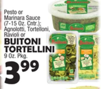 Bravo Supermarkets Buitoni tortellini 9 oz. pkg. offer