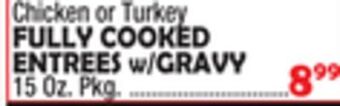 Bravo Supermarkets Fully cooked entrees w/gravy offer